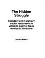 The Hidden Struggle: Statutory and Voluntary Sector Responses to Violence Against Black Women in the Home