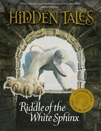 The Hidden Tales: Riddle of the White Sphinx