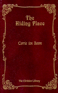 The Hiding Place - Sherrill, Elizabeth, and Ten Boom, Corrie, and Sherrill, John L