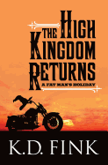 The High Kingdom Returns: A Fat Man's Holiday