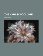 The High-School Age