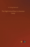 The High School Boys' in Summer Camp