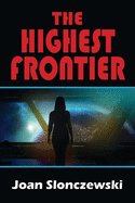 The Highest Frontier