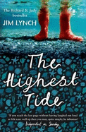 The Highest Tide: The Richard & Judy Book Club Pick