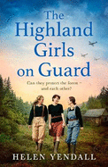 The Highland Girls on Guard