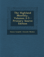 The Highland Monthly, Volumes 4-5