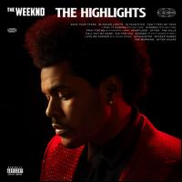 The Highlights - The Weeknd