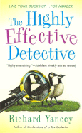 The Highly Effective Detective - Yancey, Rick
