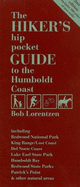 The Hiker's Hip Pocket Guide to the Humboldt Coast - Lorentzen, Bob