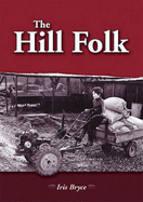 The Hill Folk - Bryce, Iris