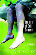 The Hill Of Evil Counsel: Three Stories
