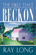 The Hills That Beckon