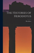 The Histories of Herodotus