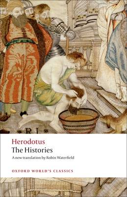 The Histories - Herodotus, and Waterfield, Robin, and Dewald, Carolyn (Editor)