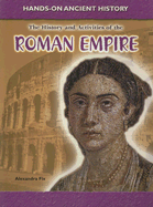 The History and Activities of the Roman Empire