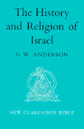 The History and Religion of Israel - Anderson, George Wishart