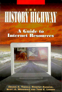 The History Highway: A Guide to Internet Resources