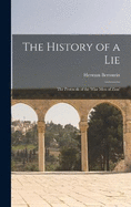 The History of a Lie: The Protocols of the Wise Men of Zion'