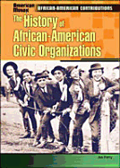 The History of African-American Civic Organizations - Ferry, Joe