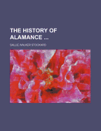 The History of Alamance