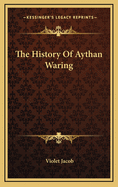 The History of Aythan Waring