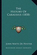 The History Of Carausius (1858)