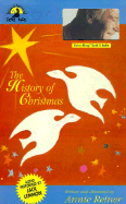 The History of Christmas: With Book