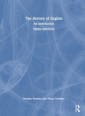 The History of English: An Introduction - Gramley, Stephan, and Gramley, Vivian