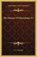 The History of Herodotus V1