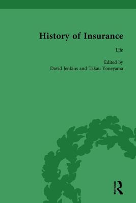 The History of Insurance Vol 5 - Jenkins, David, and Yoneyama, Takau