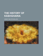 The History of Kashgharia