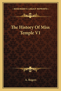 The History of Miss Temple V1