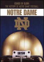 The History of Notre Dame Football - 