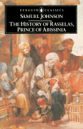 The History of Rasselas, Prince of Abissinia - Johnson, Samuel, and Enright, D J (Editor)