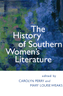 The History of Southern Women's Literature