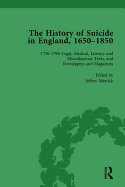 The History of Suicide in England, 1650-1850, Part II vol 6