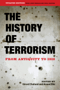 The History of Terrorism: From Antiquity to ISIS