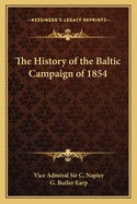 The History of the Baltic Campaign of 1854