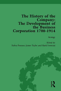 The History of the Company, Part I Vol 3: Development of the Business Corporation, 1700-1914