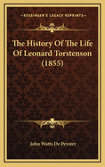 The History of the Life of Leonard Torstenson (1855)