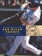 The History of the San Diego Padres