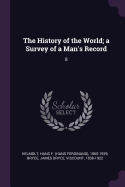 The History of the World; A Survey of a Man's Record: 8