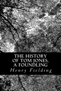 The History of Tom Jones, A Foundling