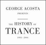 The History of Trance 1993-2004