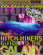 The Hitch Hiker's Guide to the Galaxy: Primary Phase