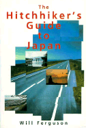 The Hitchhiker's Guide to Japan