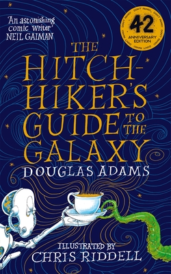 The Hitchhiker's Guide to the Galaxy Illustrated Edition - Adams, Douglas