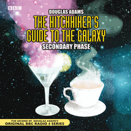 The Hitchhiker's Guide to the Galaxy: Secondary Phase
