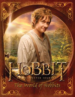 The Hobbit: An Unexpected Journey: The World of Hobbits - Kempshall, Paddy