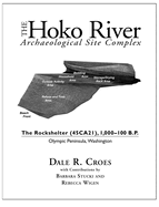 The Hoko River Archaeological Site Complex: The Rockshelter (45ca21), 1,000-100 B.P.